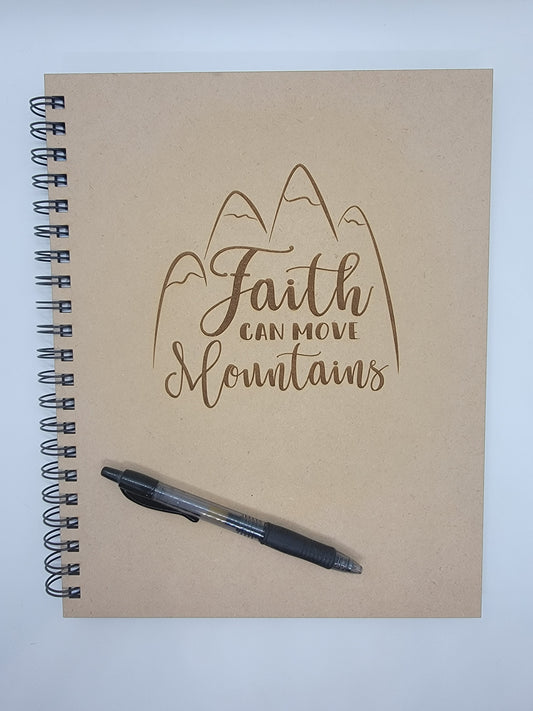 Faith can move Mountains Notebook