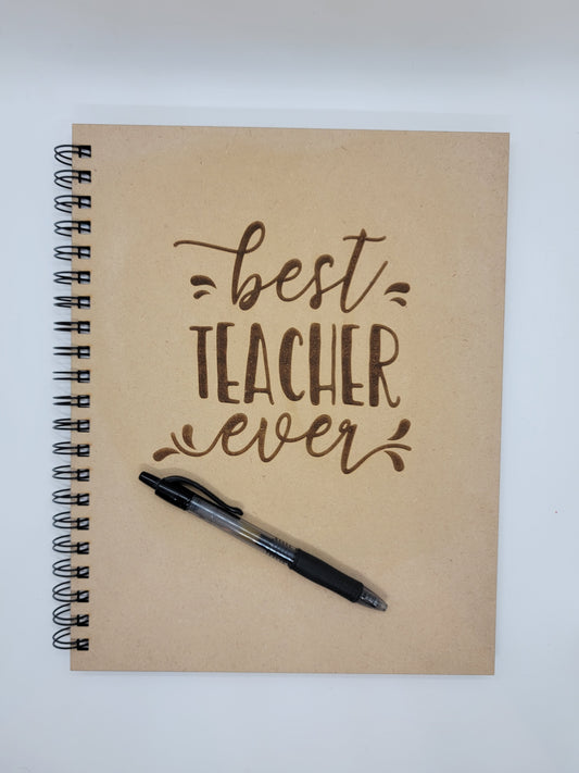 Best Teacher Ever Notebook