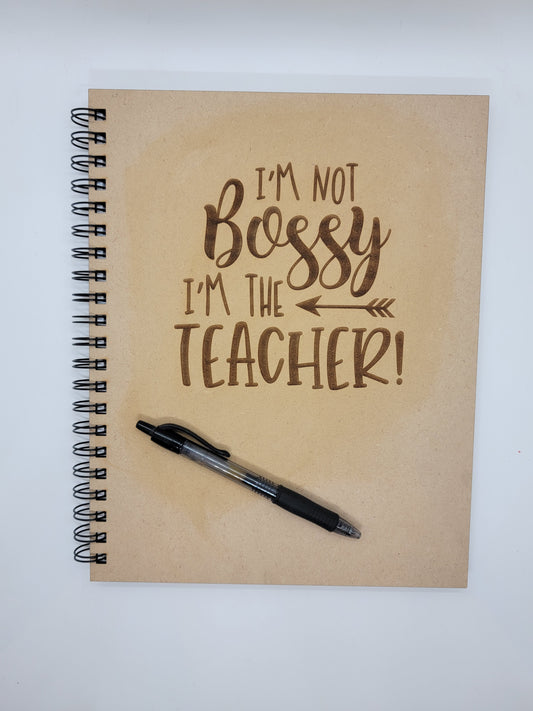 Bossy Teacher Notebook